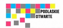 „Podlaskie otwarte” – element Strategii Rozwoju Województwa Podlaskiego do 2020 r.